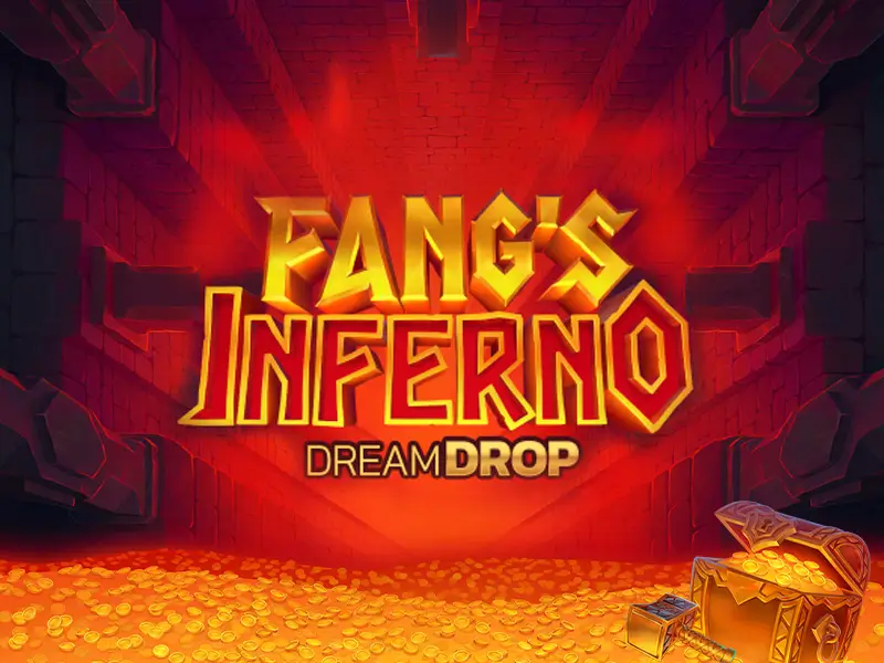 Fang's Inferno Dream Drop - Encontre a fortuna nas profundezas!